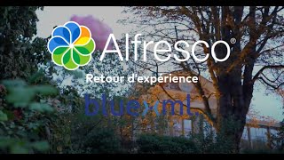 Bluexml Alfresco Partner Pascal Dubois Nicolas Alexandre
