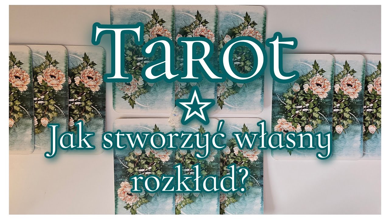 Tarot. Prosty sposób. Stwórz swój własny rozkład do czytań Tarota. Nauka Tarota z Lilly 🌟