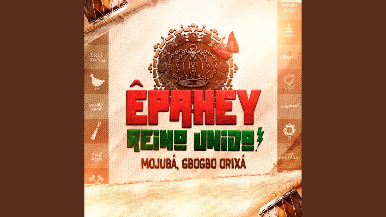 Êpahey Reino Unido! Mojubá, Gbogbo Orixá