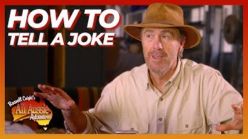 Russell Coight Teaches You How To Tell A Joke | All Aussie Adventures