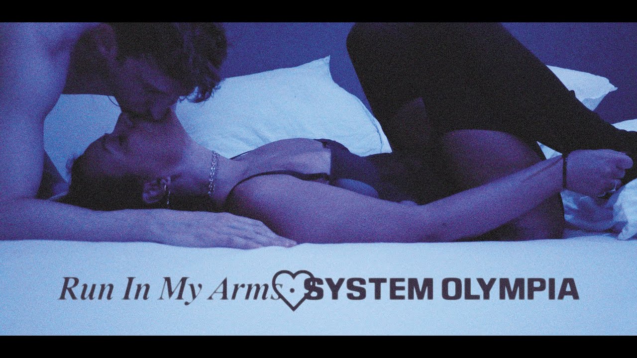 在 YouTube 上观看 System Olympia - Run In My Arms
