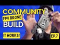 We built one in carbon and it works! |Community Build PT 7