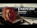 Eminem  beautiful alex scout remix