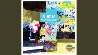 Dont Give It Up Original Mix