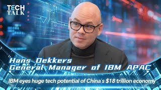 IBM sees huge tech potential of Chinas $18-trillion economy