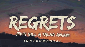 Regrets - Instrumental | Jevin Gill, Talha Anjum | Prod. by Umair | Karaoke | Lyrics | MRKS Studio