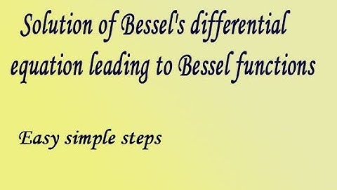 Solution of Bessel
