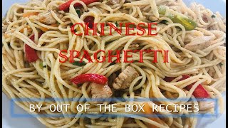 Chinese Spaghetti | Chicken & Vegetable Spaghetti | Quick & Easy Recipe