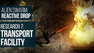Alien Swarm: Reactive Drop (PC) - Research 7: Transport Facility Gameplay Playthrough