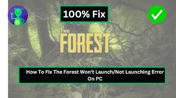 How To Fix The Forest Won