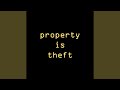 Property Is Theft mp3