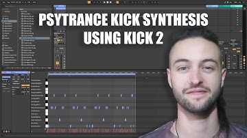 PSYTRANCE Kick Synthesis in Kick 2