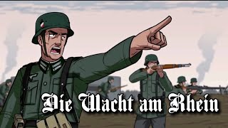 German Army Animated edit - Die Wacht am Rhein