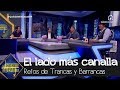 Trancas y Barrancas sacan el lado más 'canalla' del equipo - El Hormiguero 3.0