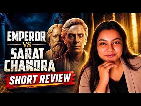 Emperor vs Sarat Chandra Mini Movie Review 🔥 | Bengali Movie Shorts | Tamayanty B