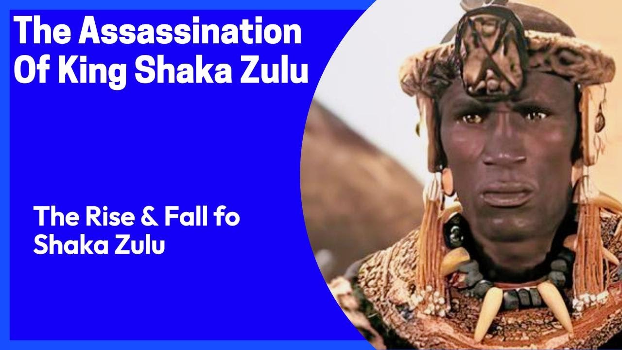 The Assassination Of King Shaka Zulu - YouTube