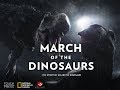 March of the Dinosaurs