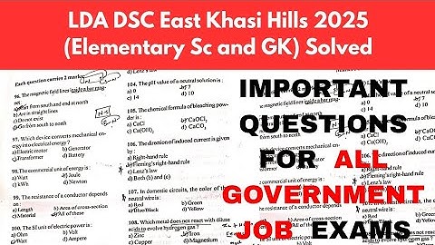 Lower Division Assistant(LDA) DSC East Khasi Hills|Science and GK solved Part 2