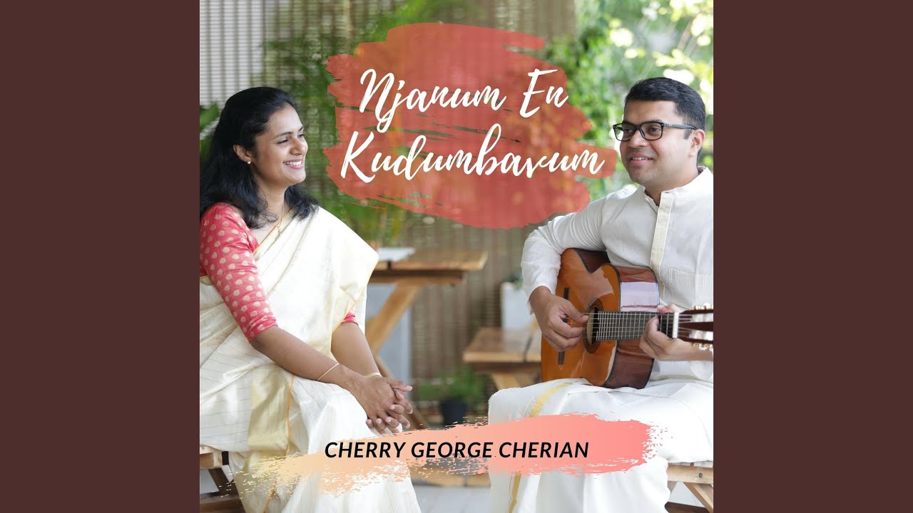 Njanum En Kudumbavum feat Sara Cherian