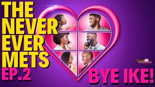 Never Ever Mets Episode 2 Breakdown | They have no chemistry!