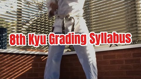 8th Kyu Grading Syllabus