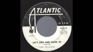 The Falcons feat. Wilson Pickett - Let&#39;s Kiss and Make Up - &#39;63 R&amp;B