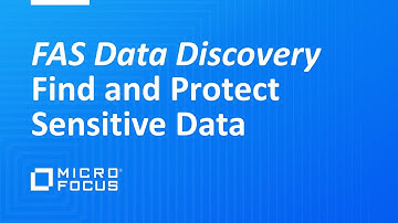 Find and Protect Sensitive Data with FAS