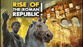 Unveiling the Rise of the Roman Republic and Exploring the Dynamics of Roman Public Life.