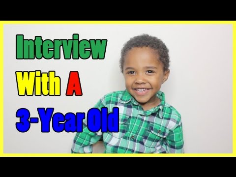 Interview With a 3-Year Old