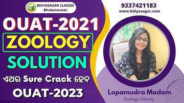 OUAT 2023 | Zoology (OUAT 2021) | Previous Year | Solution #bidyasagarclasses #ouat