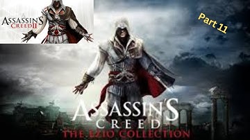 Assassins Creed: The Ezio Collection. Assassins