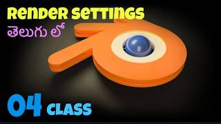 EP - 4 | How to do Rendering in Blender With Simple Settings Explained in Telugu | Sumanth 2122