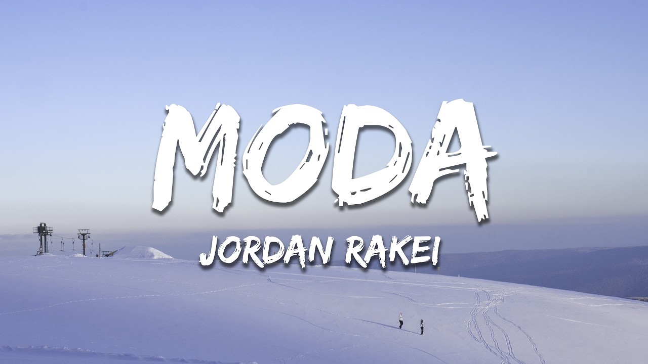 Mira Jordan Rakei - Moda (Lyrics) en YouTube Mira Jordan Rakei - Moda (Lyrics) en YouTube