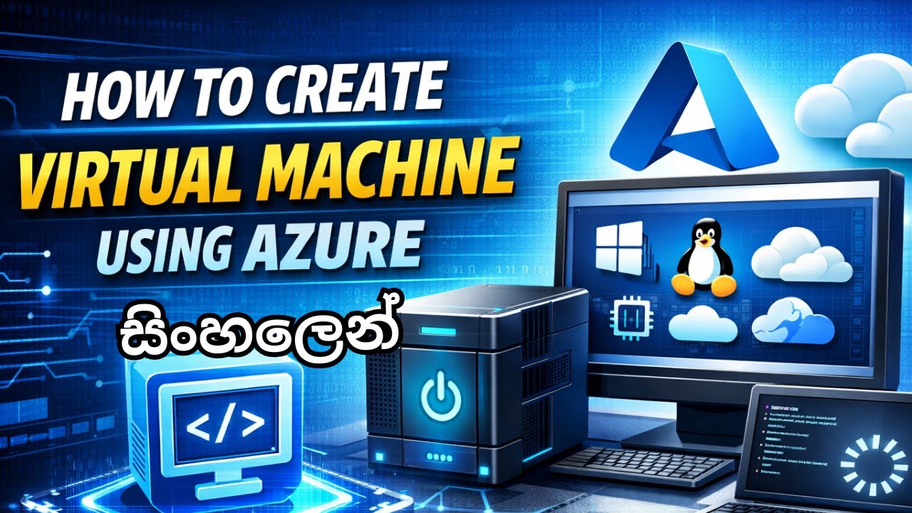 How to Create a Virtual Machine Using Azure | sinhala - YouTube