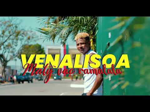 VENALISOA KILALAKY Maty Vao Ramalala Clip Gasy 4k By AndrYmage