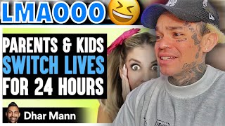 Dhar Mann - Parents \& Kids SWITCH LIVES For 24 HOURS ft. @rebeccazamolo [reaction]