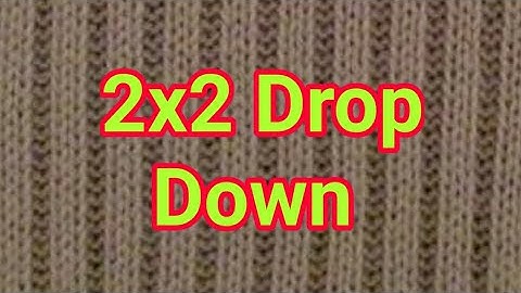 2x2 Drop! How To create a 2x2 Drop Down Knitting Jacquard Machine