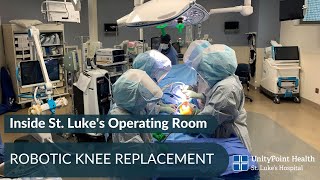WATCH:  Robotic Knee Replacement Surgery