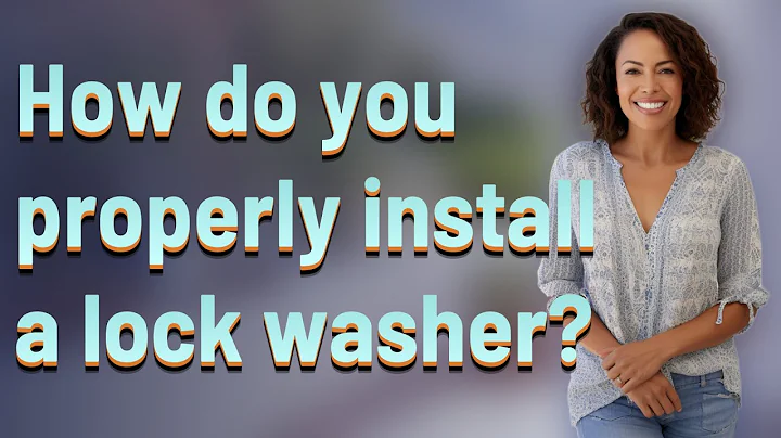 How do you properly install a lock washer?
