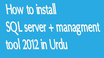 How to Install SQL server  2012 ( Urdu / Hindi )