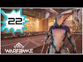 Warframe Playthrough | New Player | Ep. 22 | Heart of Deimos PT. 3