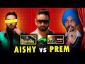 Explain Reply to Prem Dhillon in Damn Gamps | Opposite - Aishy Sarao | Sukh Viral