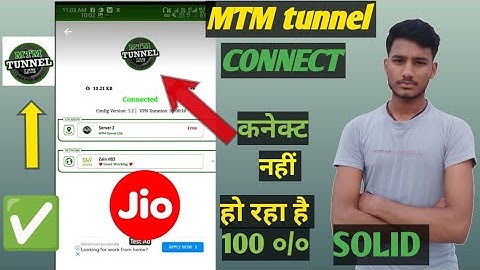 MTM tunnel lite free internet Jio limited data paise use Karen connect nahin ho raha hai 2024