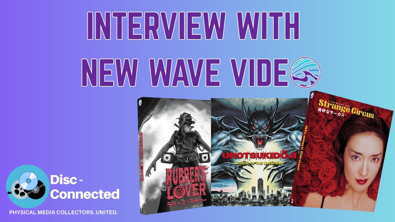 Interview with new Australian Boutique Blu-ray Label- NEW WAVE VIDEO! Rubber's Lover, Strange Circus