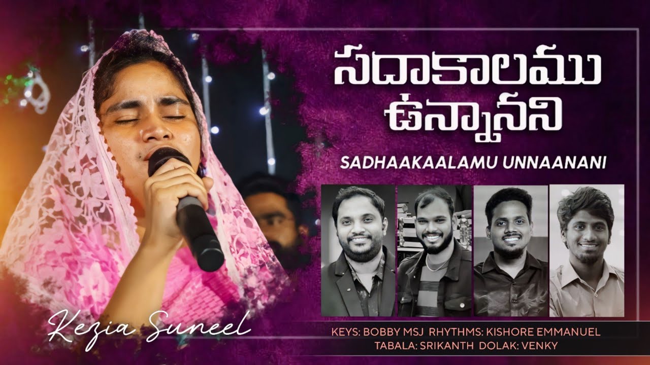   ll Sadakalamu Unnanani ll Live by Keziasuneel ll Praise band ll