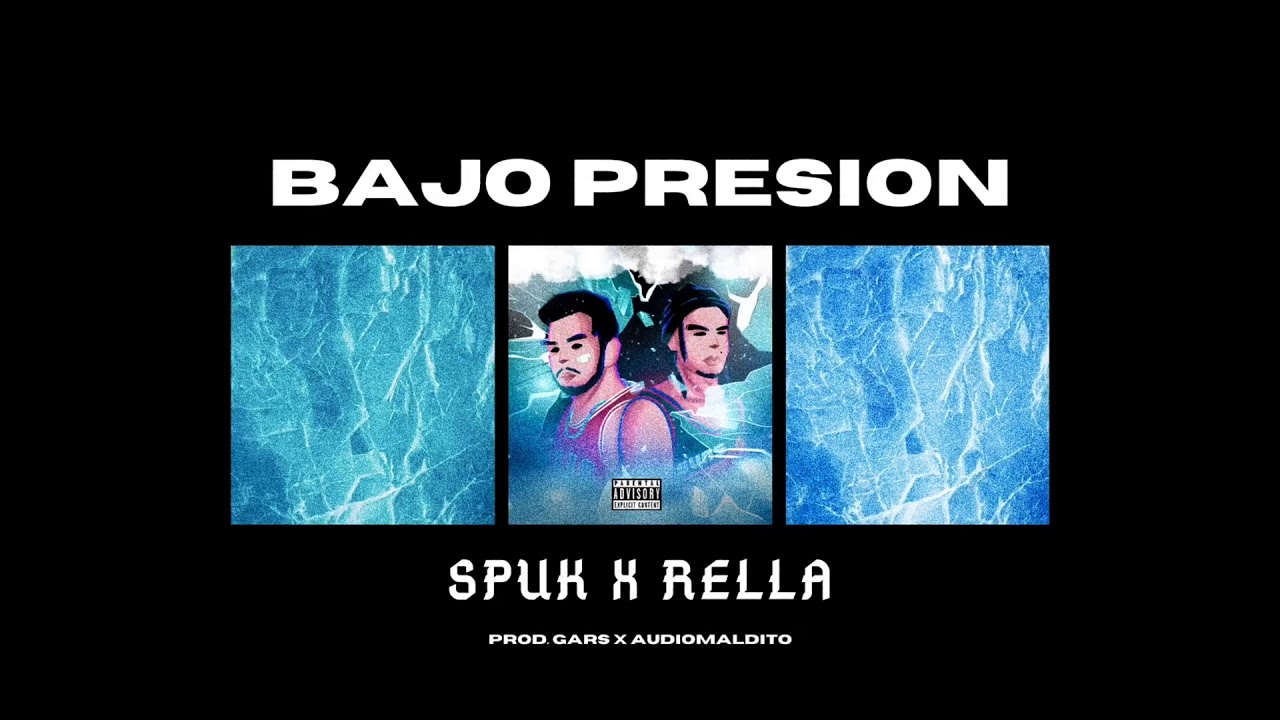 Guarda SPUK X RELLA - Bajo Presión ❄️ su YouTube Guarda SPUK X RELLA - Bajo Presión ❄️ su YouTube