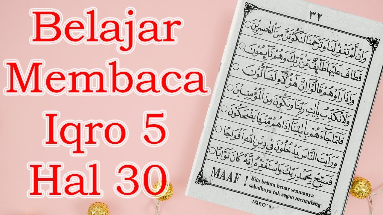 Belajar Membaca Iqro 5 Halaman 30 Youtube Belajar Membaca Iqro 5 Halaman 30 Youtube