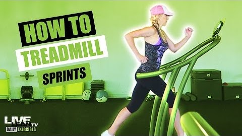 How To Do TREADMILL SPRINTS | Exercise Demonstration Video and Guide