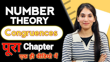 Number Theory | Congruences and it’s Properties | Complete Chapter | Romika Bhargav