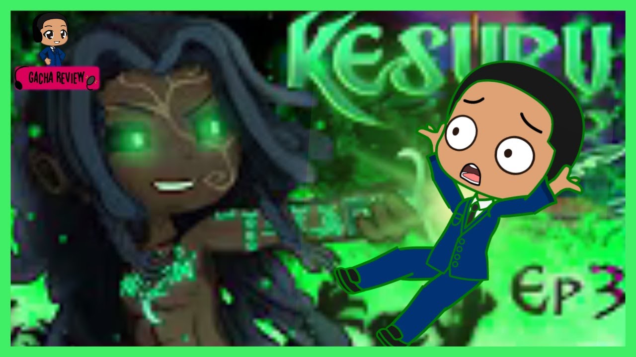 KESURU Ep. 3 "Tempest" || Gacha Review